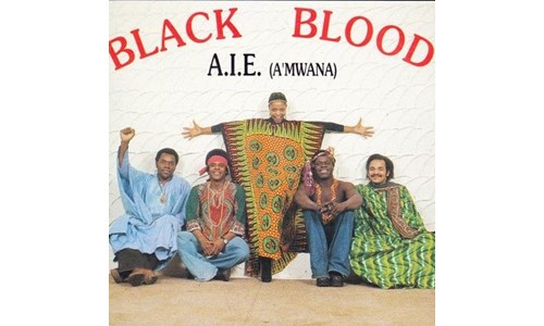 A.I.E. / A MWANA  (BLACK BLOOD)